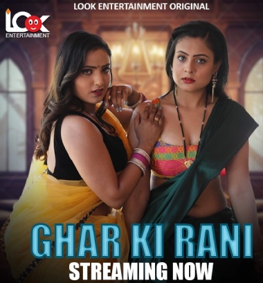 Ghar Ki Rani (2024) S01E01-04 LookEntertainment Hindi Web Series 720p | 480p HDRip Download
